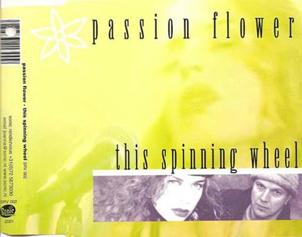 Spinning Wheel - CD Audio Singolo di Passion Flower