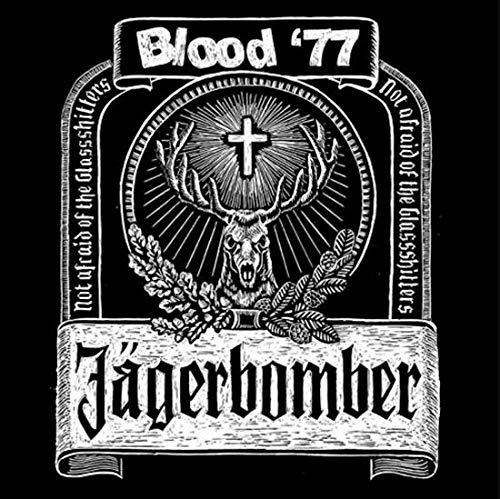 Jagerbomber - Vinile 7'' di Blood 77