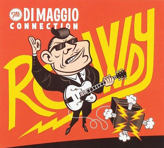 Rowdy - Vinile LP di Di Maggio Connection
