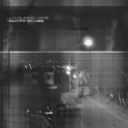 Empty Homes - CD Audio di Loud as Giants
