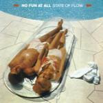 State Of Flow - Vinile LP di No Fun at All