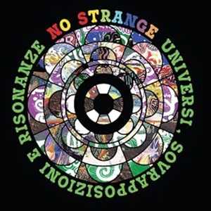 CD Universi, Sovrapposizioni E Risonanze No Strange