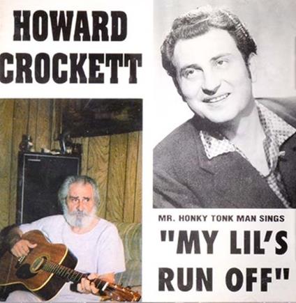 My Lil's Run Off - CD Audio di Howard Crockett
