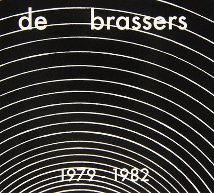 1979-1982 - Vinile LP di De Brassers