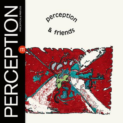 Perception and Friends (Remastered) - Vinile LP di Perception