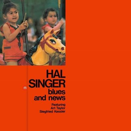 Blues And News - Vinile LP di Hal Singer