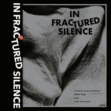 In Fractured Silence - CD Audio