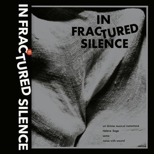 In Fractured Silence - CD Audio
