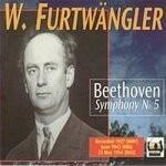 Sinfonia n.5 (Registrazioni studio 1937, conceerto 1943, concerto 1954) - CD Audio di Ludwig van Beethoven,Wilhelm Furtwängler,Berliner Philharmoniker