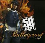 Bulletproof (Colonna sonora) - CD Audio di 50 Cent