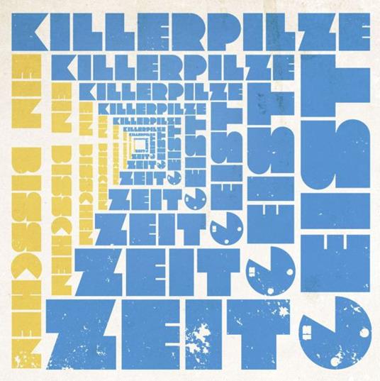 Ein Bisschen Zeitgeist - CD Audio di Killerpilze