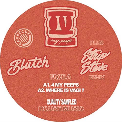 4 My Peeps/Strip Steve Remix - Vinile LP di Blutch