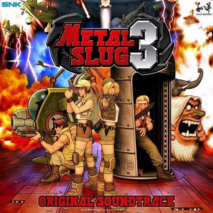 Metal Slug 3 (Colonna Sonora) - CD Audio di SNK Sound Team