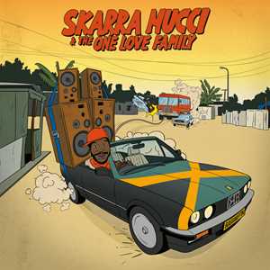 CD One Love Family Skarra Mucci