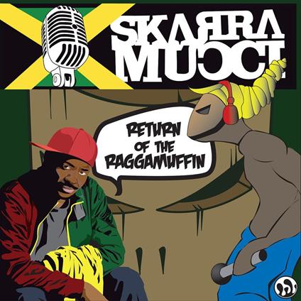 Return Of The Raggamuffin - Vinile LP di Skarra Mucci