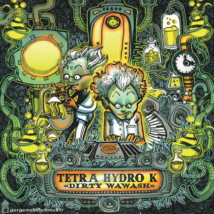 Dirty Wawash - Vinile LP di Tetra Hydro K