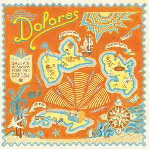 CD Dolores. Salsa & Guaracha from '70s French