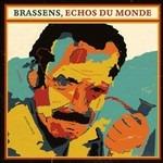 Brassens echos du monde