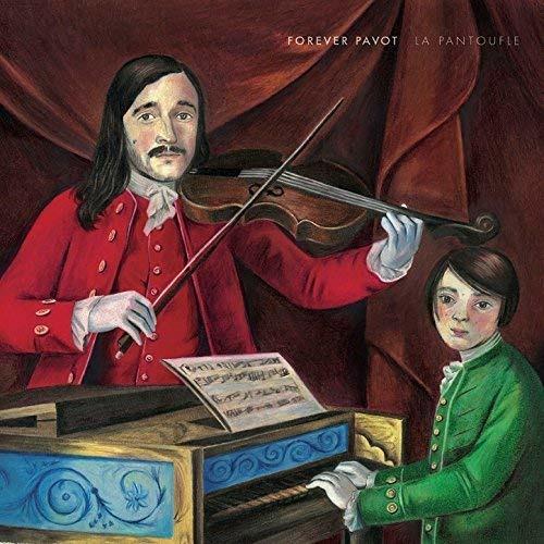 La Pantoufle - Vinile LP di Forever Pavot