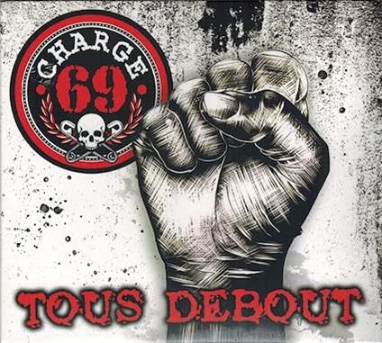 Tous Debout - Vinile LP di Charge 69