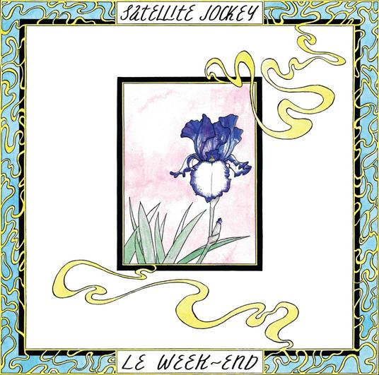 Le Week-End - Vinile LP di Satellite Jockey
