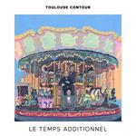 Le Temps Additionnel