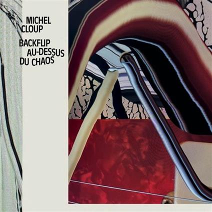 Backflip Au-Dessus Du Chaos - Vinile LP di Michel Cloup