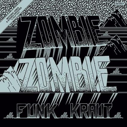Funk Kraut - Vinile LP di Zombie Zombie