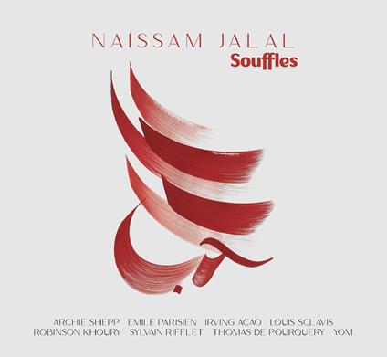 Souffles - Vinile LP di Naissam Jalal