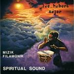Mizki Filamonik - Spiritual Sound (180 gr.)