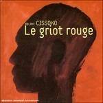 Le Griot Rouge