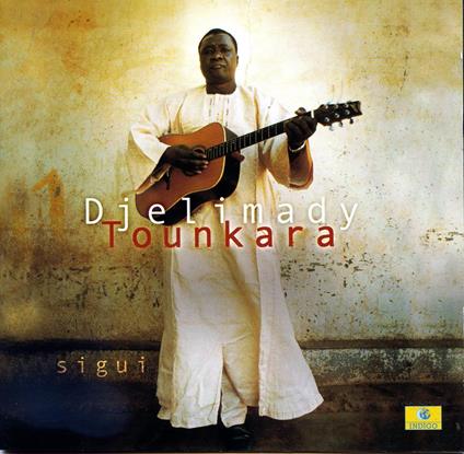 Sigui - CD Audio di Djelimadi Tounkara