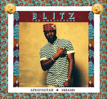 Afropolitan Dreams - CD Audio di Blitz the Ambassador