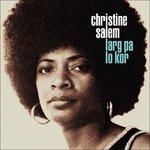 Larg Pa Lo Kor - CD Audio di Christine Salem