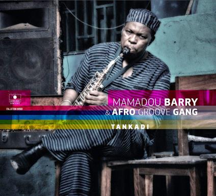 Tankadi - CD Audio di Mamadou Barry
