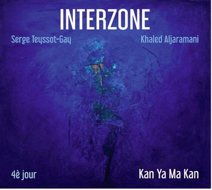 Kan Ya Ma Kan - CD Audio di Interzone