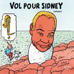 Vol Pour Sidney - CD Audio