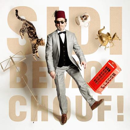 Chouf! - CD Audio di Sidi Bemol