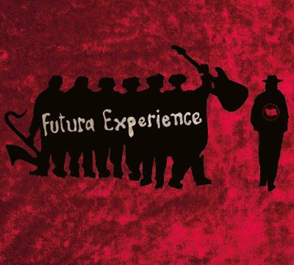 Futura Experience - CD Audio di Futura Experience
