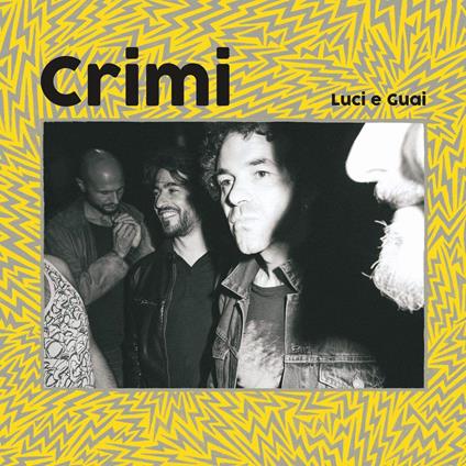 Luci E Guai - CD Audio di Crimi