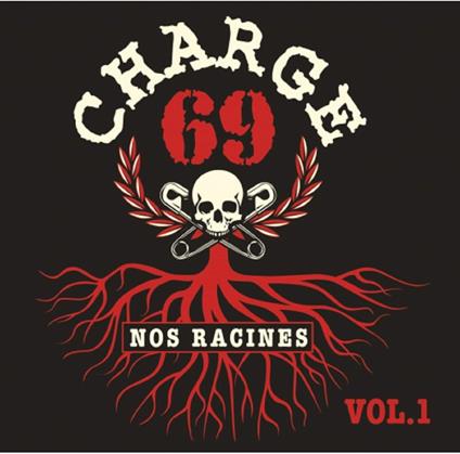 Nos Racines - CD Audio di Charge 69