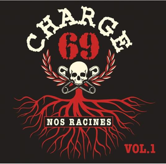 Nos Racines - CD Audio di Charge 69