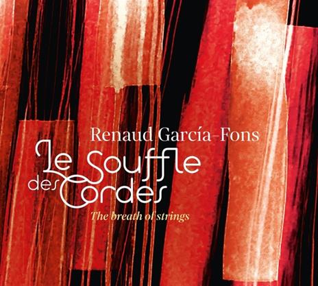 Le Souffle Des Cordes - CD Audio di Renaud Garcia-Fons