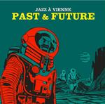 Jazz A Vienne. Past & Future