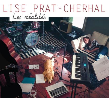 Les Realites - CD Audio di Lise Prat-Cherhal