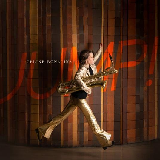 Jump! - CD Audio di Celine Bonacina