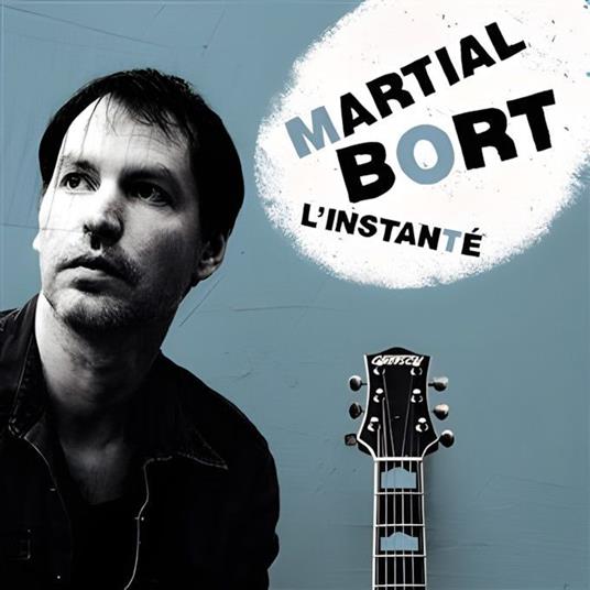 L'Instantané - CD Audio di Martial Bort