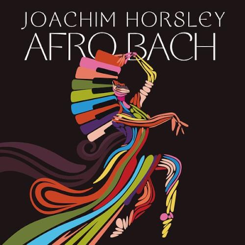 Afro Bach - CD Audio di Joachim Horsley