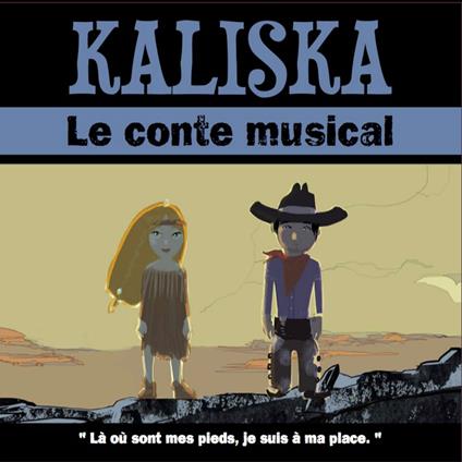 Kaliska Conte Musical - CD Audio di Damien Rouges