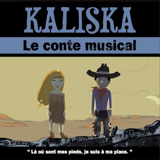 Kaliska Conte Musical - CD Audio di Damien Rouges